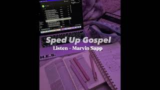 Sped Up Gospel  Listen by Marvin Sapp [upl. by Jehias327]