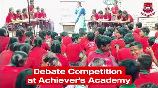 Debate Competition in Achievers Academy Sr Sec School debate achieversacademyjaipur [upl. by Palermo]