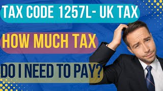 UK TAX CODE How much tax to deduct from your pay in 20212022 [upl. by Wollis]