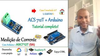 Projeto 28  Medição de Corrente Elétrica com o Sensor ACS 712 na Casa Conectada na IoT Maker 40 [upl. by Nester533]