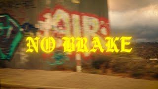 Tranki190  NO BRAKE Official Vídeo [upl. by Airasor]