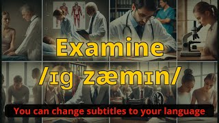 Examine meaning with 5 examples [upl. by Ubana986]