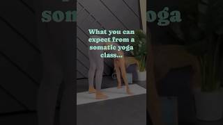 What you can expect from a somatic yoga class [upl. by Mhoj]