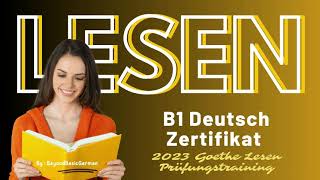 B1 Lesen 2023 Goethe Deutsch Zertifikat Modelltest 03 [upl. by Eras]