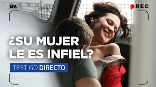 INFIDELIDAD detective privado descubre MUJER INFIEL su pareja supo la VERDAD  Testigo Directo [upl. by Zischke192]