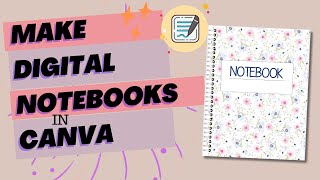 How to Create Digital Notebooks for Goodnotes from Canva [upl. by Nnylyram]