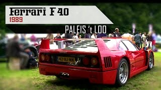 FERRARI F40 1989  Concours délegance Paleis Het Loo  Apeldoorn  V8  SCC TV [upl. by Tirrell579]