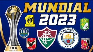 MUNDIAL DE CLUBES 2023  CONFIRA OS PARTICIPANTES [upl. by Yordan604]