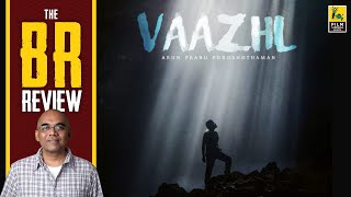 Vaazhl Tamil Movie Review By Baradwaj Rangan  Arun Prabnu  Sivakarthikeyan  Pradeep  Bhanu [upl. by Hilaire140]