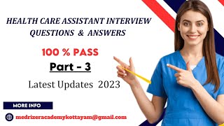 Health Care Assistant Interview Questions amp Answers  Part3 [upl. by Corneille31]