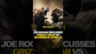 Grizzly Bear vs Silverback Gorilla  Joe Rogan [upl. by Zitella938]