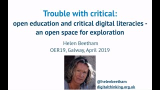 OER19 Trouble with critical reframing critical digital literacies as realworld  O161 [upl. by Suertemed]