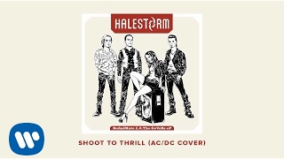 Halestorm  Shoot To Thrill ACDC Cover Official Audio [upl. by Hilda644]