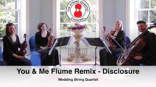 You amp Me  Flume Remix Disclosure Wedding String Quartet [upl. by Anerual]