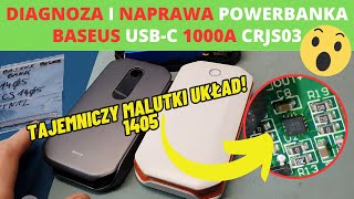 Tajemniczy układ 1405 czyli naprawa uszkodzonego powerbanka rozruchowego BASEUS CRJS03 1000A USBC [upl. by Aicelav]