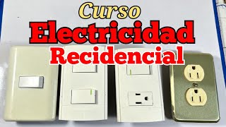 Curso de ELECTRICIDAD RESIDENCIAL [upl. by Pacificia]