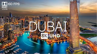 DUBAI 8K Video Ultra HD With Soft Piano Music  60 FPS  8K Nature Film [upl. by Lanor]