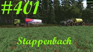 LP401 Stappenbach LS17 Endlich wieder Gülle fahren [upl. by Trebeh40]