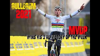 CYCLOCROSS GULLEGEM 2021MVDP [upl. by Yhtnomit]