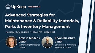 Advanced Strategies for Maintenance amp Reliability Materials Parts amp Inventory Management [upl. by Ailemaj]