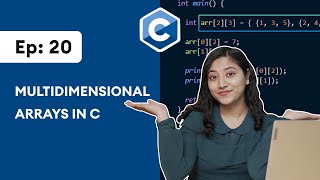 20 C Multidimensional Arrays  C Programming For Beginners [upl. by Enyad]