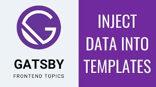 Gatsby JS 7  Inject props into Markdown templates [upl. by Territus550]