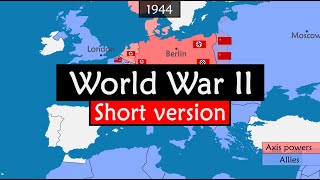 World War II short version [upl. by Metsky]