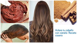 Poderoso Tinte a Base De Canela Para Teñir El Cabello Sin Maltratarlo [upl. by Noma]