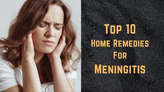 Top 10 Home Remedies For Meningitis  Health Tips  Sky world  meningitis trust  meningitis story [upl. by Joanna]