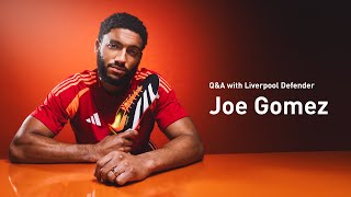 QampA with Liverpool Defender Joe Gomez l adidas Predator 2024 [upl. by Kayle]