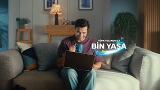 Türk Telekom’la bin yaşa [upl. by Ymmak]