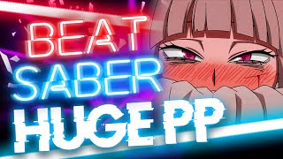 ENORMOUS PNIS SONG  Beat Saber [upl. by Minna]