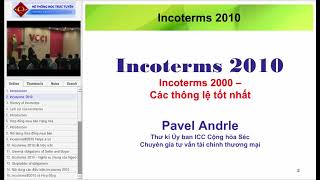 Chuyên đề 4 Incoterms 2010 và VT GN BH đối với hàng hóa p11  Pavel Andrle [upl. by Ciredor]