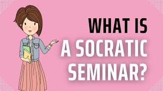 What is a Socratic Seminar [upl. by Nalym]