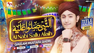 Rabi Ul Awal Naat  Al Nabi Sallu Alaih  Ghulam Mustafa Qadri  Official Video  M Media Gold [upl. by Bicknell]