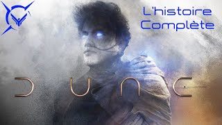 LHistoire Complète de DUNE [upl. by Ydnec]