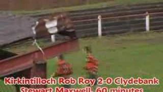 Kirkintilloch Rob Roy v Clydebank [upl. by Sehcaep257]