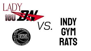 Lady Drive Nation 16U VS Indy Gym Rats  Boo Williams 2024 [upl. by Derward]