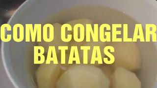 COMO CONGELAR BATATAS NÃO FICAM PRETAS NUNCA congelamento [upl. by Renita]