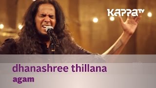 Dhanashree Thillana  Agam  Music Mojo  Kappa TV [upl. by Toback]