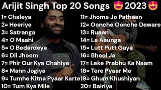 Arijit Singh Top 20 Songs 2023  New Song  Krijit Music  Chaleya Heeriye Satranga O Maahi [upl. by Ettigirb257]