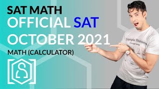 SAT Math October 2021 OFFICIAL TEST Calculator In Real Time [upl. by Nataline]