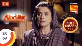 Aladdin  Ep 69  Full Episode  20th November 2018 [upl. by Ailak]