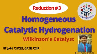 Homogeneous Catalytic Hydrogenation  Wilkinsons Catalyst  Bond with RK [upl. by Winthrop]