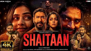 Shaitaan  NEW HINDI FULL MOVIE 4K HD facts  Ajay Devgn R Madhavan Jyotika  Vikas Bahl  2024 [upl. by Olinad]