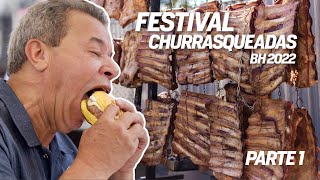 FESTIVAL CHURRASQUEADAS EM BH 2022 PARTE 1 [upl. by Aniluj]