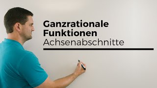 Ganzrationale Funktionen Achsenabschnitte Polynomfunktionen  Mathe by Daniel Jung [upl. by Miun597]