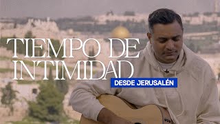 TIEMPO DE INTIMIDAD – Desde Jerusalén  Marcos Brunet [upl. by Aidekal]