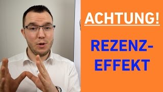 Manipulationsgefahr REZENZEFFEKT einfach erklärt [upl. by Negam]