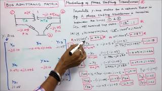 BUS ADMITTANCE MATRIX  PART  20  ONE PROBLEM  PHASE SHIFTING TRANSFORMER [upl. by Chobot]